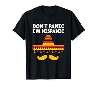 Cinco De Mayo Divertido Mexicano Don't Panic I'm Hispanic Camiseta