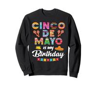 Cinco De Mayo is My Birthday 5th May Birthday Hombres Mujeres Niños Sudadera