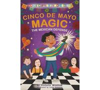 Cinco de Mayo Magic: The Mexican Defense (Cozy Chess Club Mysteries)