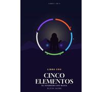 Cinco Elementos: El guerrero sin magia
