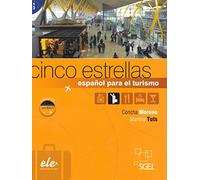 Cinco estrellas: Curso de español para el turismo (SIN COLECCION)