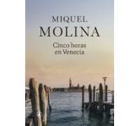 Cinco horas en Venecia