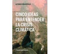 Cinco ideas para entender la crisis climática (Terralibri)