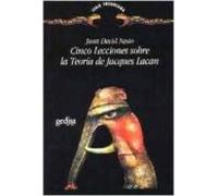 Cinco Lecciones Sobre La Teoria De Jacques Lacan