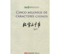 Cinco Milenios Caracteres Chinos