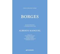Cinco miradas sobre Borges