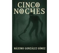 CINCO NOCHES