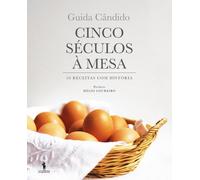 Cinco Séculos À Mesa