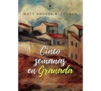 Cinco semanas en Granada