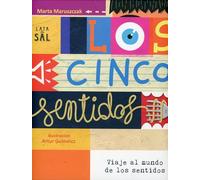 CINCO SENTIDOS, LOS: Viaje al mundo de los sentidos: 10 (Colección Afortunada)
