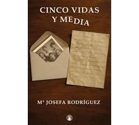 Cinco vidas y media