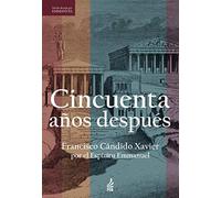 Cincuenta Años Después