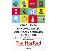 Cincuenta innovaciones que han cambiado el mundo (Conecta)