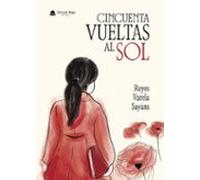 Cincuenta Vueltas Al Sol