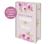Cinder & Ella: Das Romance-Must-Read jetzt als Collector's Edition mit Farbschnitt