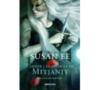 Cinder I El Princep De Mitjanit