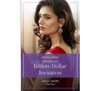 Cinderellas Billion-dollar Invitation (ebook)