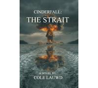 Cinderfall: The Strait: 1