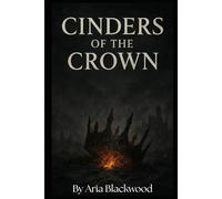 Cinders of the Crown