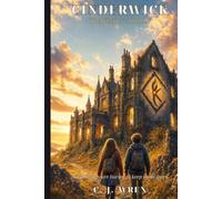 Cinderwick: The Keeper's Riddle