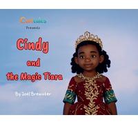 Cindy and the Magic Tiara