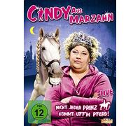 Cindy aus Marzahn - Nicht jeder Prinz kommt uff'm Pferd!/Live [Alemania] [DVD]