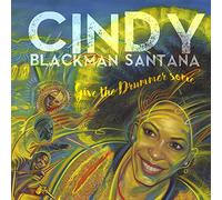 Cindy Blackman Santana - Give the Drummer Some [Vinilo]
