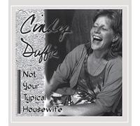 Cindy Duffie - Not Your Typical Housewife