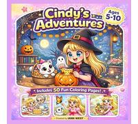 Cindy's Halloween Adventures Coloring Book for Girls: 50 Unique Kawaii Witch & Pumpkin Pages for Girls Ages 5-10 | Cute Friendly Ghosts, Bold Lines & ... Fun - Perfect Ergonomic 8.5x8.5 Square Format