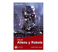 Cine de Aliens y Robots