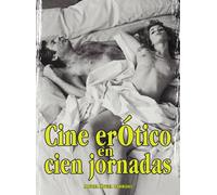 CINE EROTICO EN CIEN JORNADAS (Cine Jaguar)