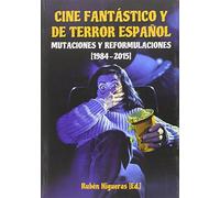 Cine fantástico y de terror español, II: 978-84-945002-4-4
