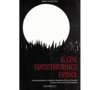 Cine Fantaterrorífico Español. a Través Del Cine de Paul Naschy