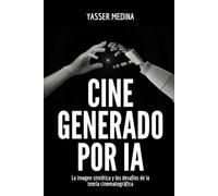 Cine generado por IA: La imagen sintética y los desafíos de la teoría cinematográfica