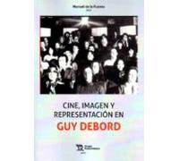 Cine Imagen Y Representacion En Guy Debord