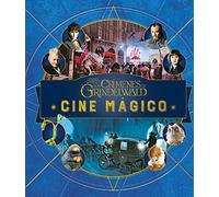 CINE MAGICO 4.ANIMALES FANTASTICOS:LOS CRIMENES DE GRINDELWALD