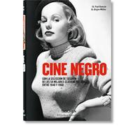 Cine negro: Con La Selección De Tachen De Los 50 Mejores Clásicos Del Género Entre 1940-1960/ Taschen’s Top 50 Pick of Noir ... from 1940 to 1960 (Bibliotheca Universalis)
