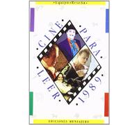 Cine para leer 1989 : historia crítica de un año de cine (SIN COLECCION)