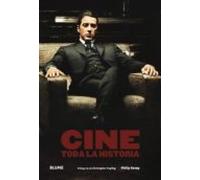 Cine: Toda La Historia