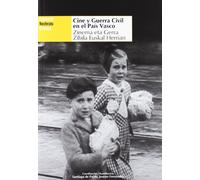 CINE Y GUERRA CIVIL EN EL PAIS VASCO (COLECCION NOSFERATU)