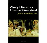 Cine y literatura. Una metáfora visual (Imágenes)