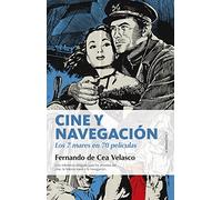 Cine y Navegación – Los siete mares en setenta películas