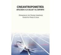cineantropometría aplicada a la salud y al deporte