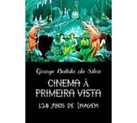 Cinema À Primeira Vista (ebook)