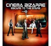 Cinema Bizarre - Escape to the Stars