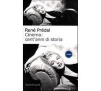 Cinema: Cent Anni Di Storia