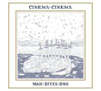 Cinema Cinema Man Bites Dog (Vinyl) 12" Album
