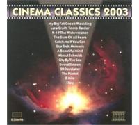 Various Artists – Cinema Classics 2003 – NAXOS