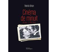 Cinéma de minuit: 40 ans - 2 000 films