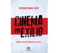 Cinema Em Exílio (ebook)